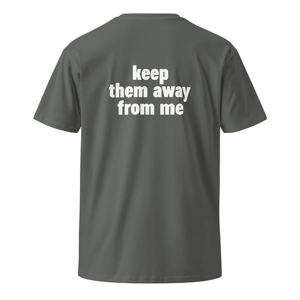 Kendrick Lamar “keep them away from me” Unisex premium t-shirt 100% Cotton - Image 9